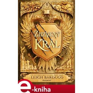 Zjizvený král - Leigh Bardugová e-kniha