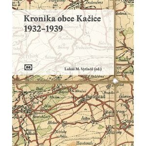 Kronika obce Kačice
