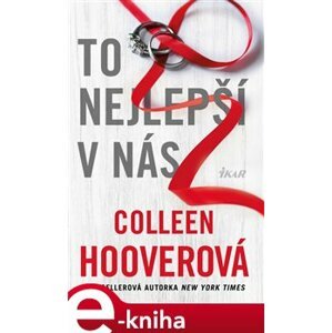 To nejlepší v nás - Colleen Hooverová e-kniha