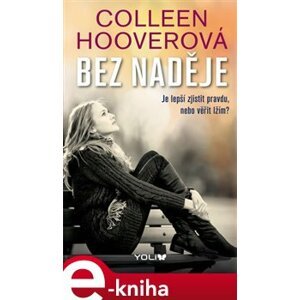 Bez naděje - Colleen Hooverová e-kniha