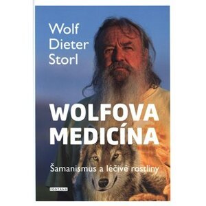 Wolfova medicína - Dieter Storl Wolf