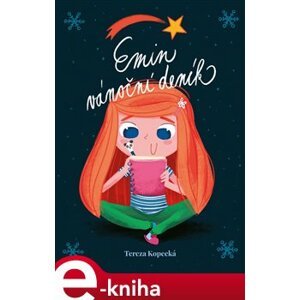 Emin vánoční deník - Tereza Kopecká e-kniha