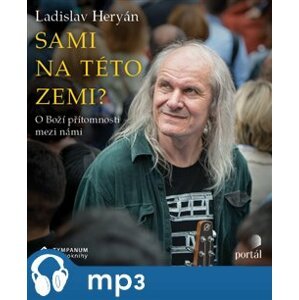 Sami na této zemi?, mp3 - Ladislav Heryán