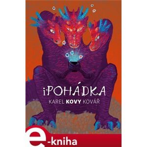 Kovy - iPohádka - Karel Kovář e-kniha
