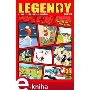Legendy: slavné sportovní okamžiky - Pavel Kovář e-kniha