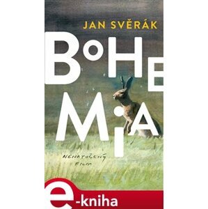 Bohemia - Jan Svěrák e-kniha