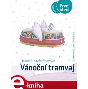 Vánoční tramvaj - Daniela Krolupperová e-kniha