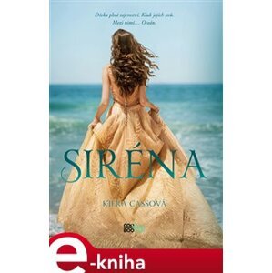 Siréna - Kiera Cassová e-kniha