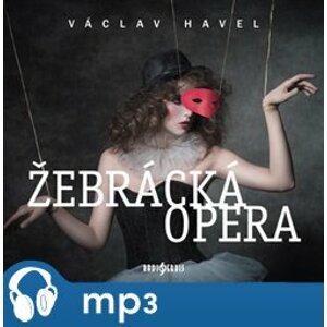 Žebrácká opera, mp3 - Václav Havel