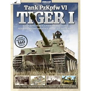 Tank PzKpfw VI – Tiger I - kolektiv autorů