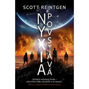 Nyxia povstává - Scott Reintgen