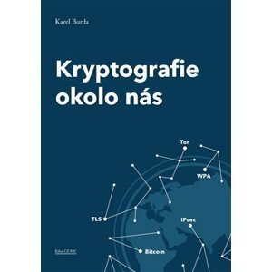 Kryptografie okolo nás - Karel Burda