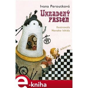 Ukradený prsten - Ivana Peroutková e-kniha