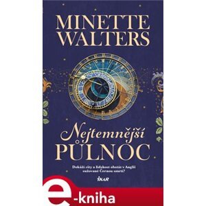 Nejtemnější půlnoc - Minette Walters e-kniha