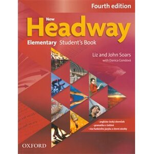 New Headway Fourth Edition Elementary Student´s Book - Danica Gondová, Liz Soars, John Soars