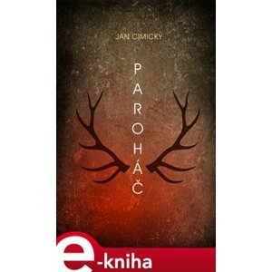 Paroháč - Jan Cimický e-kniha