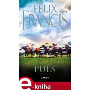 Puls - Felix Francis e-kniha