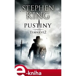 Temná věž III - Pustiny - Stephen King e-kniha