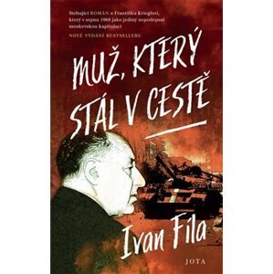 Muž, který stál v cestě - Ivan Fíla