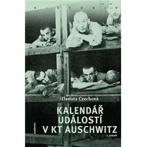 Kalendář událostí v KT Auschwitz (2 svazky) - Danuta Czechová