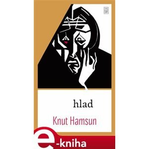 Hlad - Knut Hamsun e-kniha