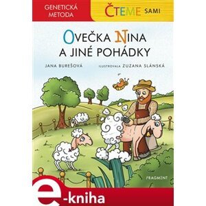 Čteme sami – genetická metoda - Ovečka Nina a jiné pohádky - Jana Burešová e-kniha