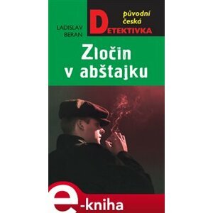 Zločin v abštajku - Ladislav Beran e-kniha