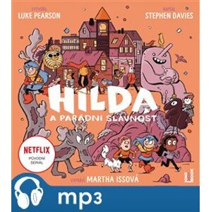 Hilda a parádní slavnost, mp3 - Luke Pearson, Stephen Davies