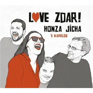 Honza Jícha s kapelou: Love zdar!: CD