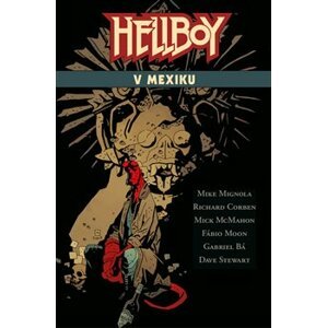 Hellboy v Mexiku - Mike Mignola