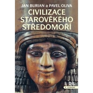 Civilizace starověkého Středomoří I, II - Pavel Oliva, Jan Burian