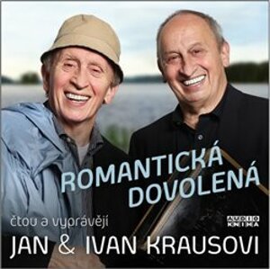 Romantická dovolená, CD - Ivan Kraus, Jan Kraus