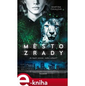 Město zrady - Martina Čekalová e-kniha