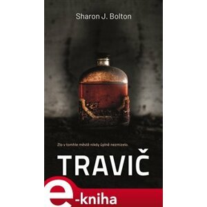 Travič - Sharon J. Bolton e-kniha