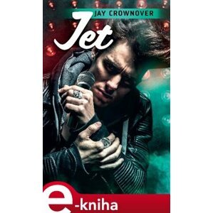Jet - Jay Crownover e-kniha