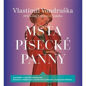 Msta písecké panny. Hříšní lidé Království českého, CD - Vlastimil Vondruška