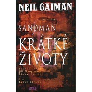 Sandman 7: Krátké životy - Neil Gaiman