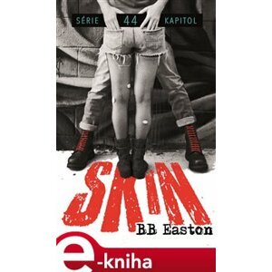 Skin - BB Easton e-kniha