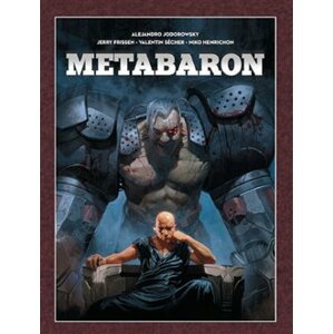 Metabaron - Alejandro Jodorowsky, Jerry Frissen