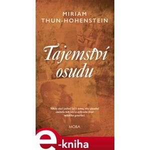 Tajemství osudu - Miriam Thun-Hohenstein e-kniha