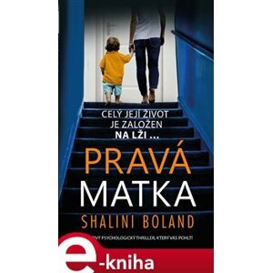 Pravá matka - Shalini Boland e-kniha