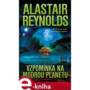 Vzpomínka na Modrou planetu - Alastair Reynolds e-kniha