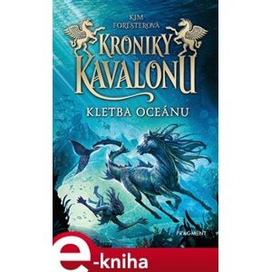 Kroniky Kavalonu - Kletba oceánu - Kim Foresterová e-kniha