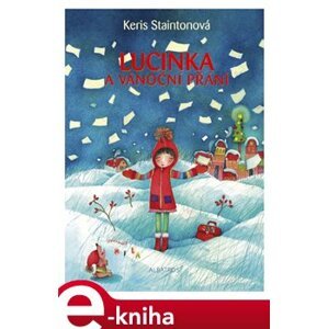 Lucinka a vánoční přání - Keris Staintonová e-kniha