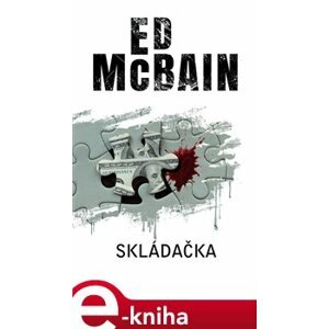 Skládačka - Ed McBain e-kniha