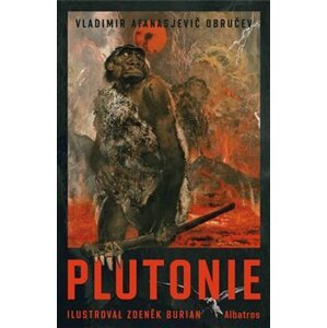 Plutonie - Vladimir Afanasjevič Obručev