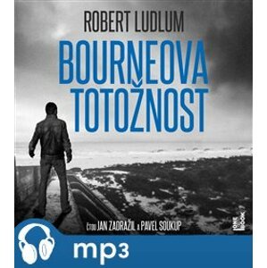 Bourneova totožnost, mp3 - Robert Ludlum