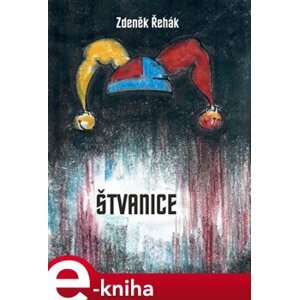 Štvanice - Zdeněk Řehák e-kniha