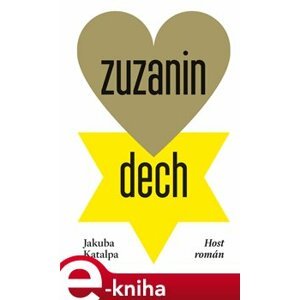 Zuzanin dech - Jakuba Katalpa e-kniha