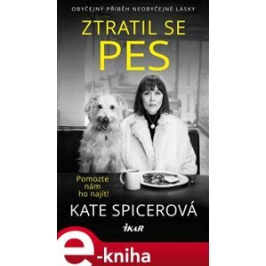 Ztratil se pes - Kate Spicerová e-kniha